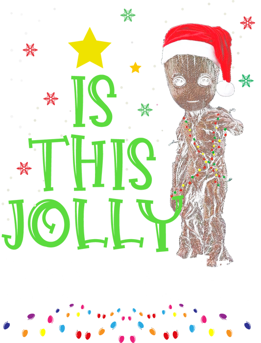 Is This Jolly Christmas Holiday Festive T-Shirt