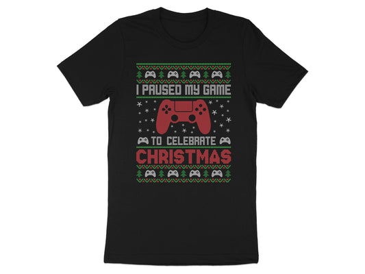 I Paused My Game To Celebrate Christmas Shirt