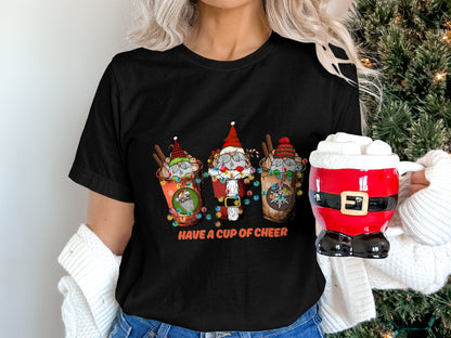 Have a Cup of Cheer Festive Gnomes T Shirt Product