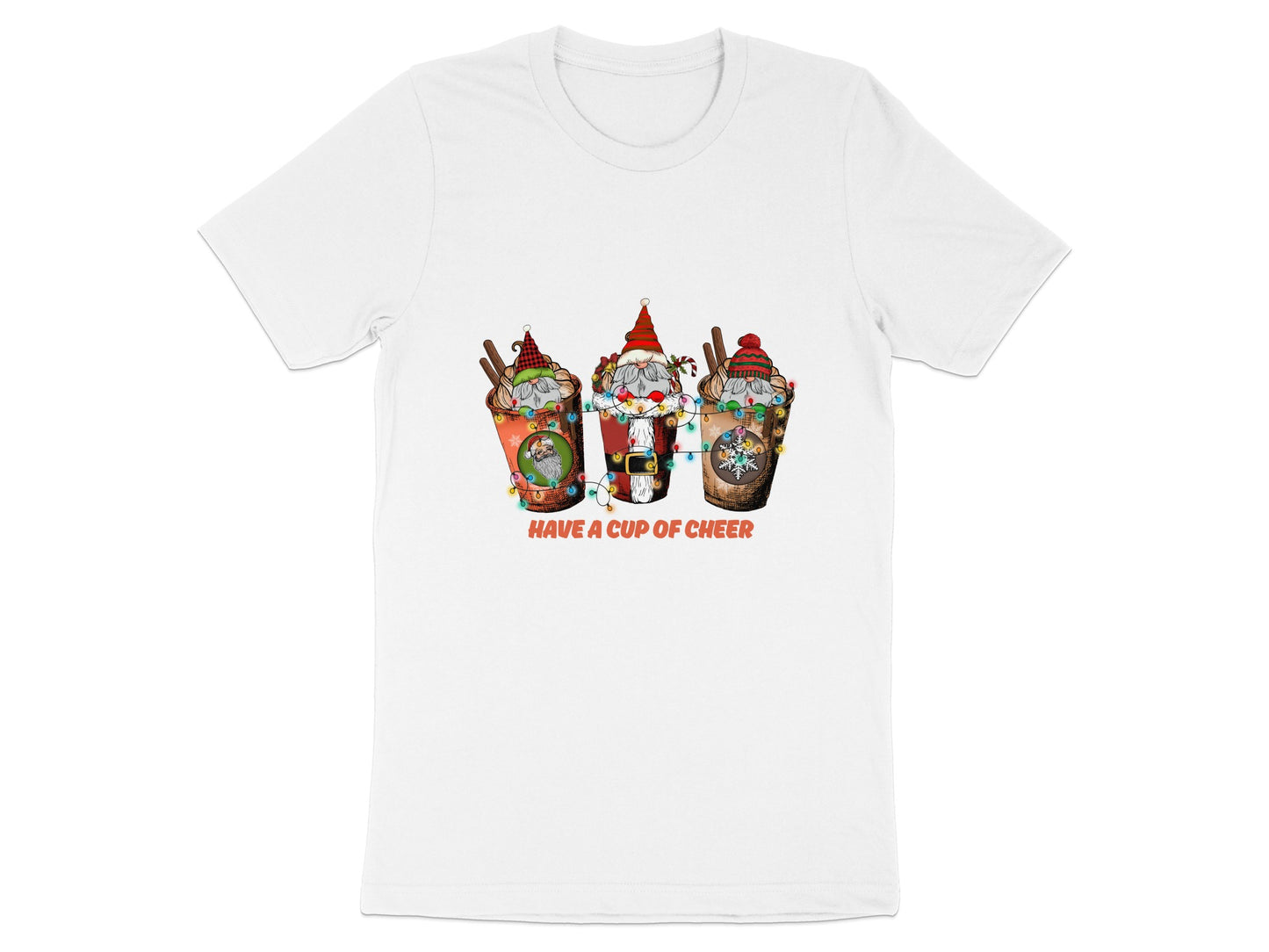 Have a Cup of Cheer Graphic T-shirt