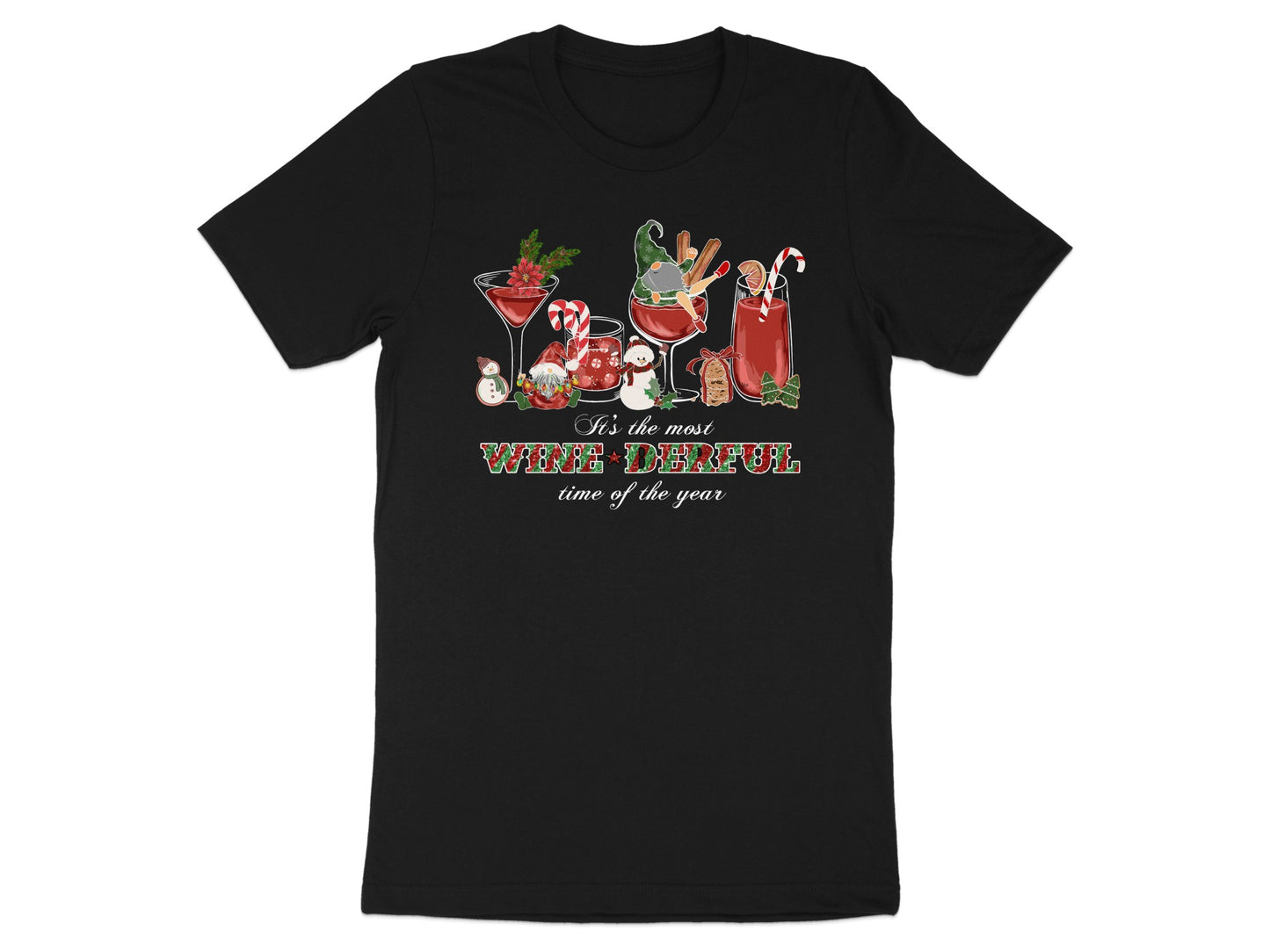 It's the most wine derful time of the year t-shirt