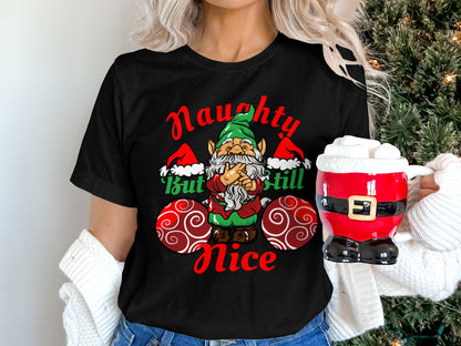 Naughty But Still Nice Christmas T-shirt