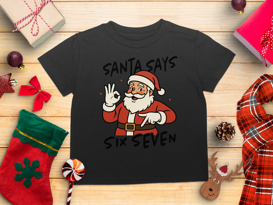 Santa Says Six Seven Santa Claus Shirt
