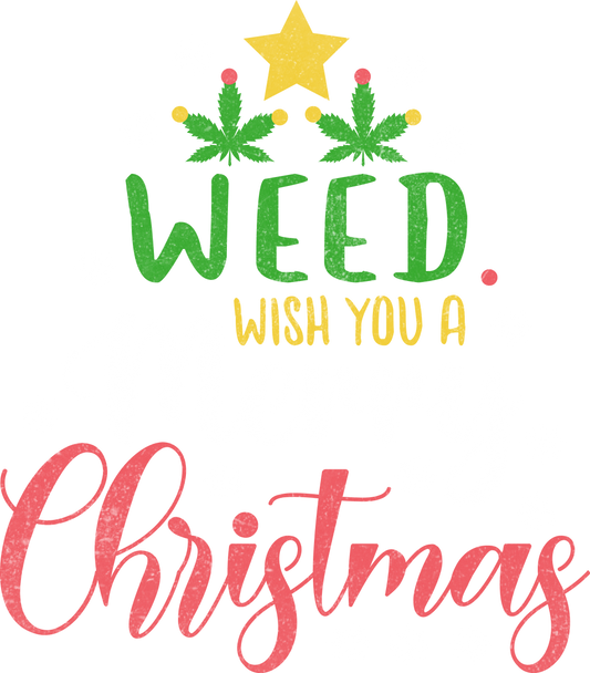 Weed Wish You a Merry Christmas T-shirt