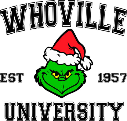 Whoville University Established 1957 Grinch design