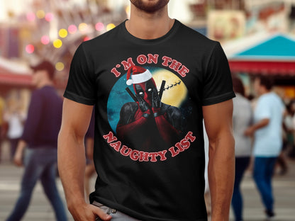 I'm On The Naughty List Christmas Graphic T-Shirt
