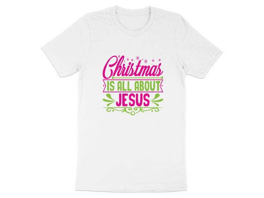 Christmas Is All About Jesus T-shirt